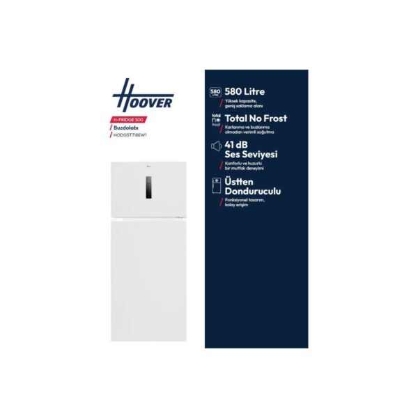 Hoover HODG5T718EW1 E Enerji Sınıfı 580 Lt No Frost Buzdolabı
