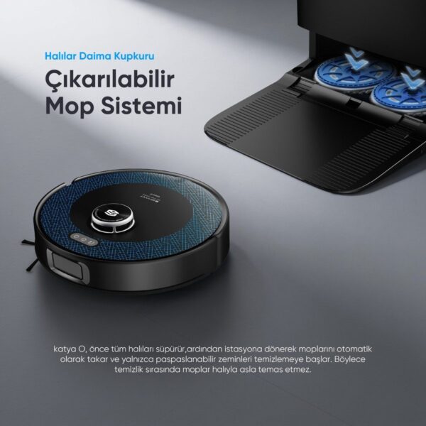 Şımart Katya O Akıllı Robot Süpürge 22000PA Otomatik Mop Sistemi ve Kıl Kesici Ana Fırça